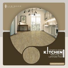 an image of a kitchen that is in the middle of a brochure for laminate flooring