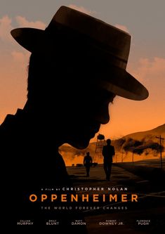 a movie poster with a man in a hat and the words open heimer