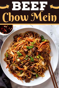 beef chow mein in a white bowl with chopsticks on the side and text overlay