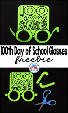 this is an image of 100 days of school glasses freebie