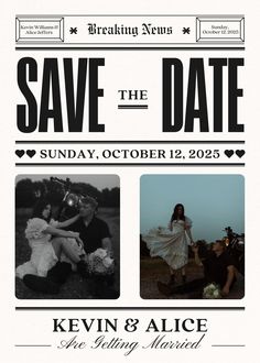 save the date flyer with two photos and words on it, including an image of a couple