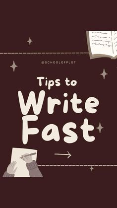 a book cover with the words tips to write fast on it and an open book