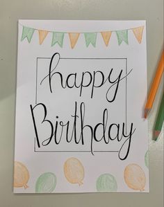 a birthday card with the words happy birthday written in black ink on a white background