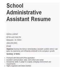 a resume for an assistant at school with no experience in writing the job description, it is