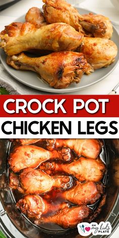 crock pot chicken legs in the slow cooker with text overlay that reads crock pot chicken legs