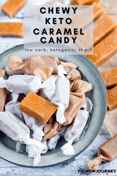 chewy keto caramel candy in a bowl