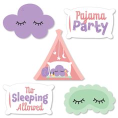 three stickers with sleeping animals on them and the words pajamas party, no sleeping allowed