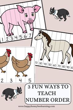 three ways to teach number order with pictures of farm animals and their numbers on them