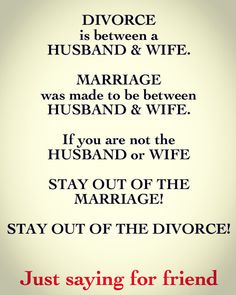 a poster with the words just saying for friends to stay out of the marriage ring