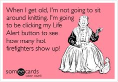 a woman sitting on top of a chair next to a pink background with the words when i get old, i'm not going to sit around knitting i'm going to be clicking my life alert button