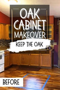 oak cabinet makeover keep the oak with before text on oak cabinets. Honey Oak Cabinets Hardware, Dual Knives, Oak Cabinet Makeover, Kitchen Cabinet Stain Colors, Oak Kitchen Cabinets Wall Color, Bathroom Backsplash Ideas, Cabinet Stain Colors, Modern Oak Kitchen, Dark Oak Cabinets