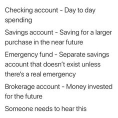 the text reads checking account - day to day spending savings account saving for larger purchase in the near future emergency fund