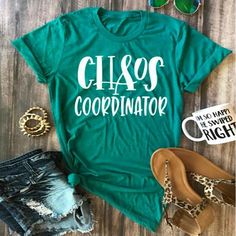 Chaos Coordinator, Vinyl Shirts, Beauty And Fashion, Diy Shirt, Shirts With Sayings, Teacher Shirts, Tshirts Online, Mom Shirts, Cute Shirts