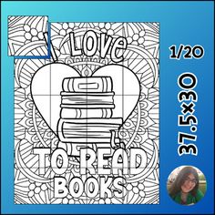 an adult coloring book with the title love to read books