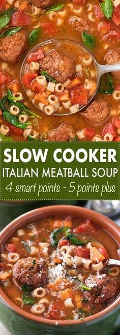 the cover of slow cooker italian meatball soup is shown in two different bowls