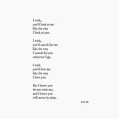 a poem written in black and white with the words i love you, but it doesn't look like the way