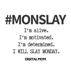 a black and white photo with the words monsslay on it