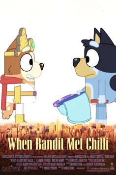 the movie poster for when bandi met chili features two cartoon characters, one with a dog on it's back