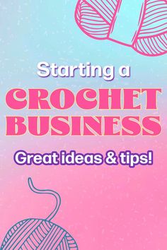 Starting a Crochet Business - great ideas & tips! Crochet Selling, How To Start Crochet, Craft Business Plan, Starting Etsy Shop, Bead Business, Knitting Business, Small Business From Home, Own Business Ideas, Business Ideas For Beginners