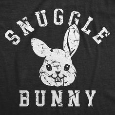 a black t - shirt with the words smug bunny on it