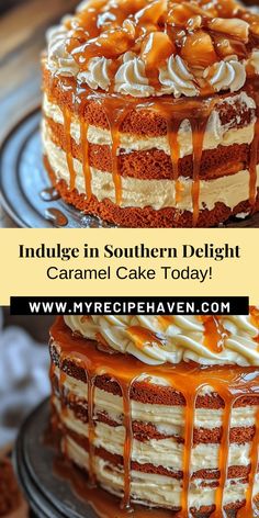 two cakes with caramel drizzle on top and the words indulge in southern delight