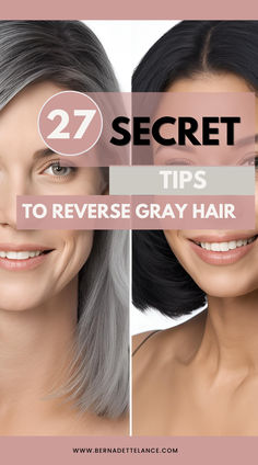 27 Effective Tips to Reverse Early Gray Hair