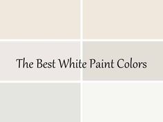 the best white paint colors for your home