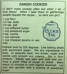 a recipe for danish cookies with instructions on how to bake it