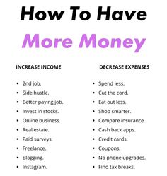 an info sheet with the words how to have more money in front of each other