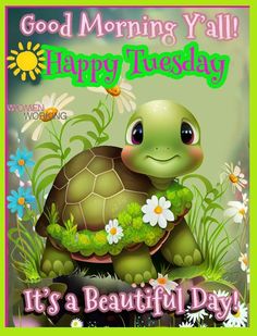 a green turtle with flowers and daisies on it's back, saying good morning y