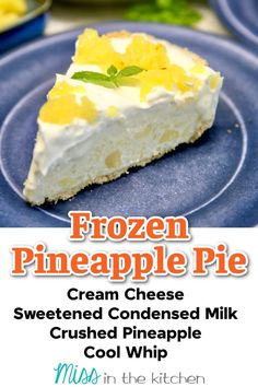 a piece of frozen pineapple pie on a blue plate with the title overlay