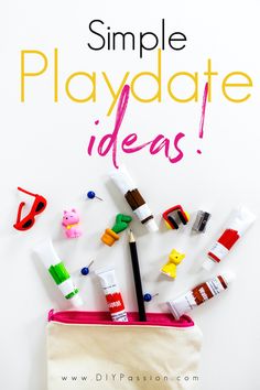 a bag filled with lots of different items and the words simple play date ideas on it