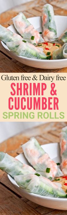 shrimp and cucumber spring rolls on a plate with text overlay that reads gluten free & dairy free shrimp and cucumber spring rolls