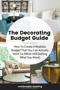 the decorating budget guide is shown in three different pictures with text overlays