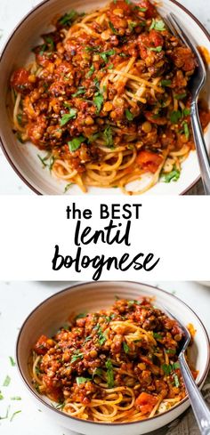 the best lentil bolognzoe recipe is shown in two separate bowls