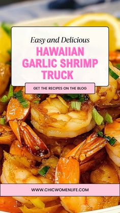 Hawaiian Garlic Shrimp Truck