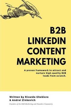 B2B LinkedIn Content Marketing by Zinkevich, Andrei Linkedin Content, B2b Marketing Strategy, Sales Pipeline, Paid Promotion, Sales Leads, Business Content