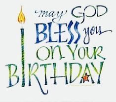 a birthday card with a candle and the words, may god bless you on your birthday