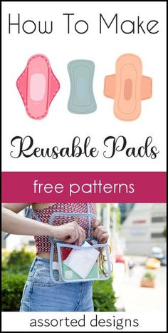 how to make reusable pads with free patterns for purses and handbags