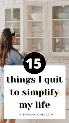 How to simplify life - 15 things I quit to simplify life Living Simple Life, Cozy Lifestyle, Living Simple, Simplify Life, How To Simplify, A Simple Life