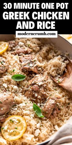 chicken and rice in a skillet with lemons on the side text reads 30 minute one pot greek chicken and rice