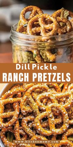 the recipe for homemade dil pickle ranch pretzels in a jar