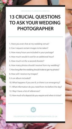 a man and woman looking at each other with the text, 13 crucial questions to ask your wedding photographer