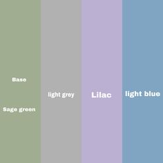 four different shades of blue, green, and purple with the words lilac on them