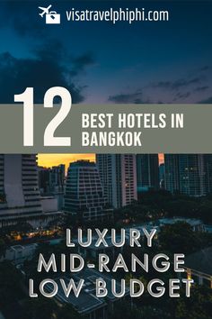 the best hotels in bangkok, luxury mid - range low - budget travel guide cover