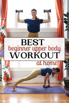 two women doing exercises on yoga mats with the words best beginner upper body workout at home