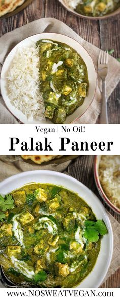 two plates filled with food and the words vegan no oil palak paneer