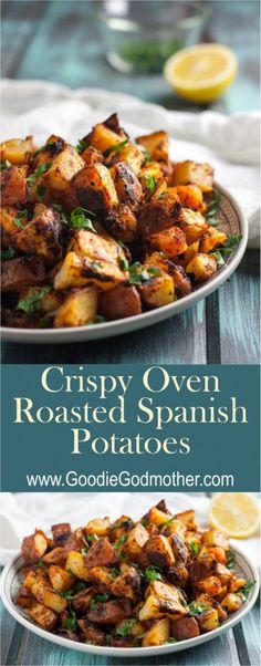 the recipe for crispy oven roasted spanish potatoes