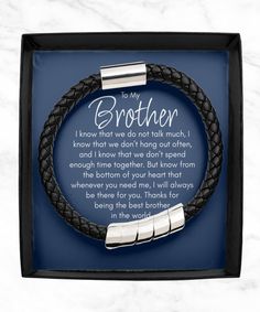 a black leather bracelet with the words to my brother on it