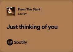 an advertisement for spotify with the words just thinking of you